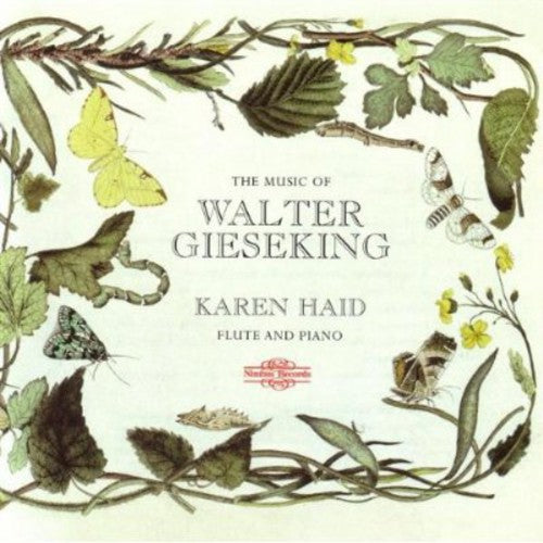 Gieseking / Haid: Music of Walter Gieseking