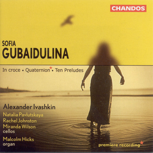 Gubaidulina / Ivashkin / Pavlutskaya / Johnstone: 10 Preludes / in Croce / Quaternion