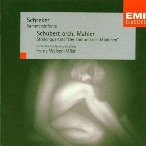 Schubert / Schreker / Welser-Most: Death & the Maiden/String Quartet 14 (DM)/CHBR Sym