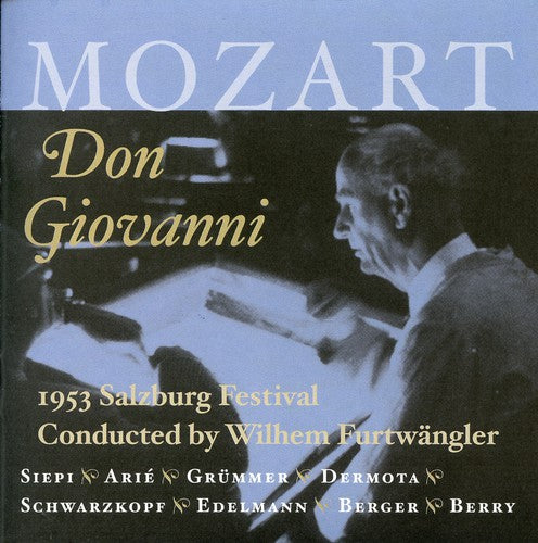 Mozart / Siepi / Arie / Schwarzkopf / Furtwangler: Don Giovanni
