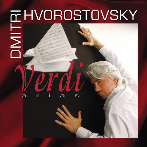 Hvorostovsky, Dimitri: Verdi Arias