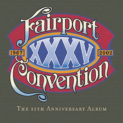 Fairport Convention: XXXV