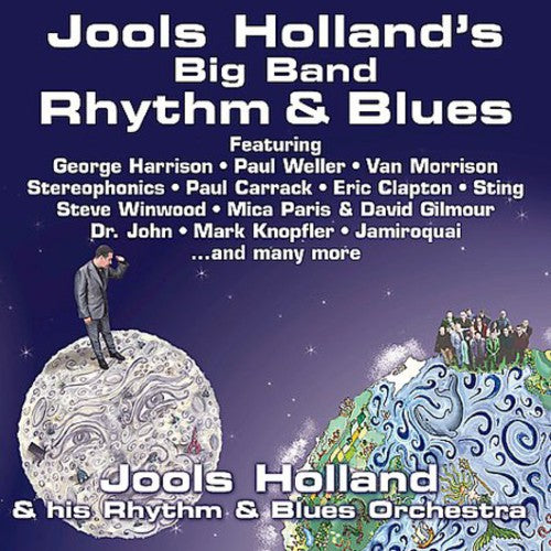 Holland, Jools & His Rhythm & Blues Orchestra: Jools Holland's Big Band Rhythm and Blues