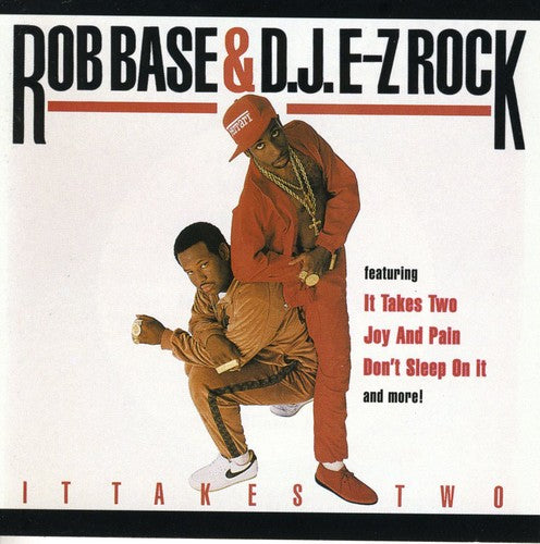 Base, Rob / DJ E-Z Rock: It Takes Two