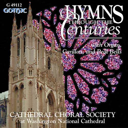 Cathedral Choral Society: Hymns Through the Centuries