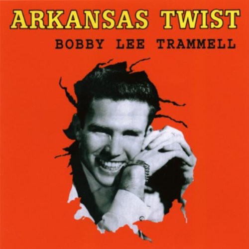 Trammell, Bobby Lee: Arkansas Twist