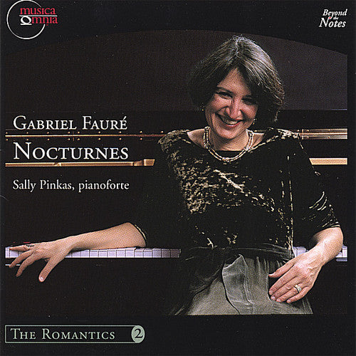 Pinkas, Sally: Gabriel Faure Complete Nocturnes