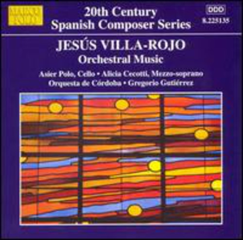 Villa-Rojo / Polo / Cecotti / Gutierrez: Orchestral Music