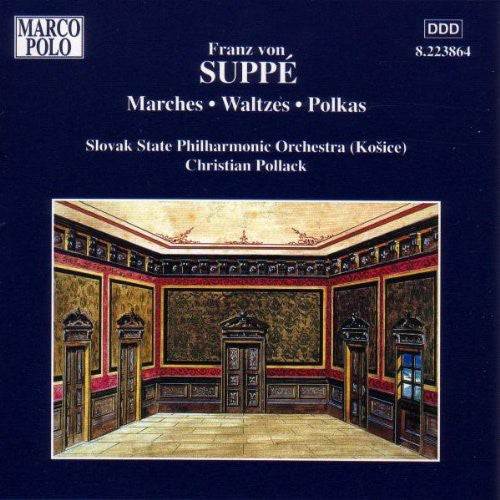 Suppe / Slovak State Phil / Pollack: Marches/Waltzes/Polkas