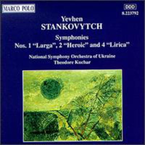 Stankovytch / Kuchar / Nat'L Sym Orch of Ukraine: Sym 1/2/4