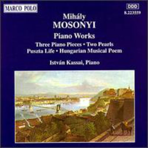 Mosonyi / Kassai: Piano Works