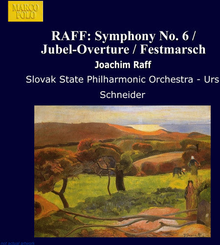 Raff / Schneider / Slovak State Phil: Sym 6