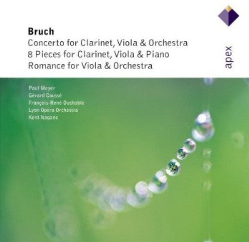 Bruch / Lyo / Nagano: Ctos for Clarinet Viola & Orchestra