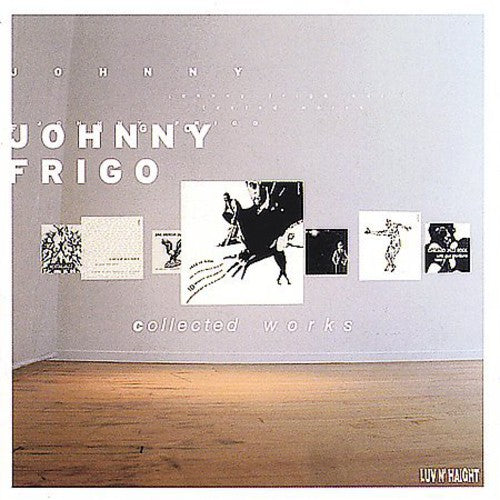 Frigo, Johnny: Collected Works