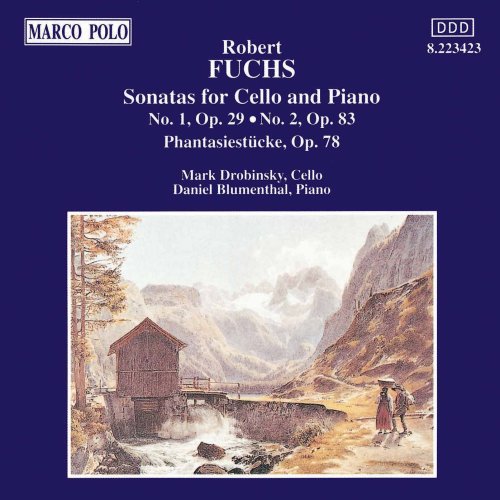 Fuchs / Drobinsky / Blumenthal: Cello Sonatas Nos. 1 & 2