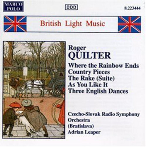 Quilter / Leaper / Czecho-Slovak Rso: British Light Music