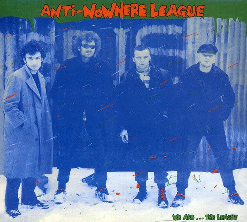 Anti-Nowhere League: We Are the League