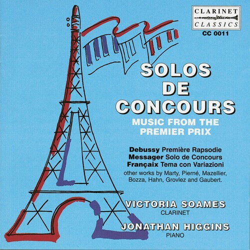 Debussy / Messager / Francaix / Soames / Higgins: Solos de Concours