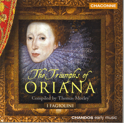 I Fagiolini / Miller: Triumphs of Oriana