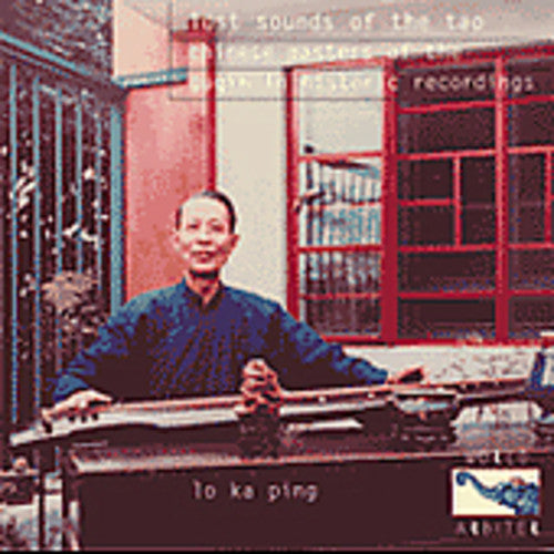 Lo Ka Ping: Lost Sounds of the Tao