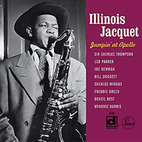 Jacquet, Illinois: Jumpin' At Apollo