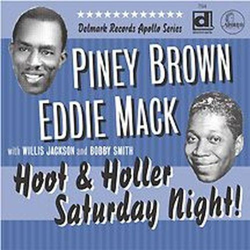 Brown, Piney / Mack, Eddie: Hoot and Holler Saturday Night!