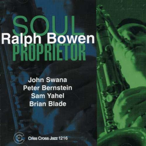 Bowen, Ralph: Soul Proprietor