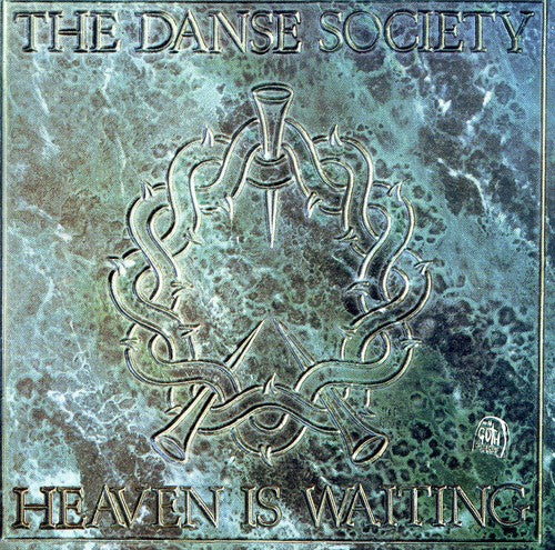 Danse Society: Heaven Is Waiting