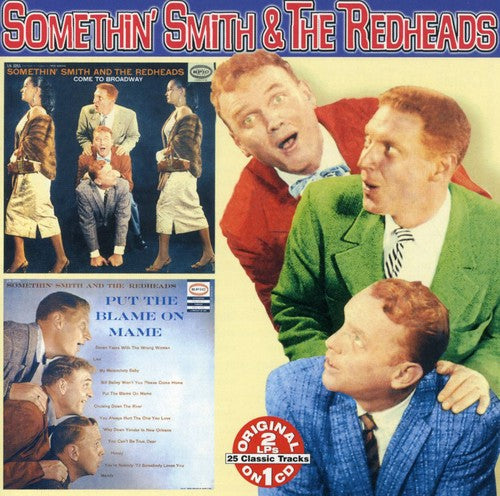 Somethin Smith / Redheads: Come to Broadway / Put the Blame on Mame