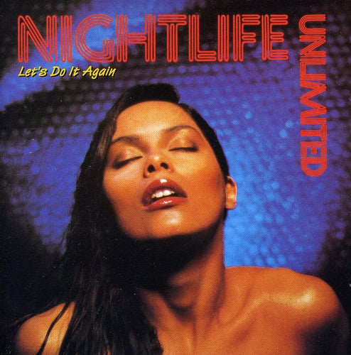 Nightlife Unlimited: Let's Do It Again