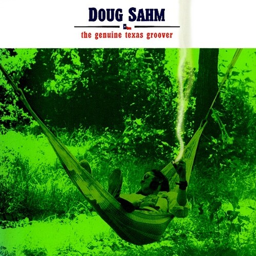 Sahm, Doug: Genuine Texas Groover: Complete Atlantic Recordings