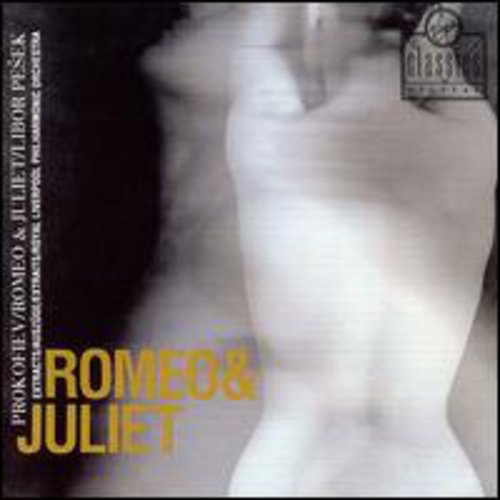 Prokofiev / Pesek / Royal Liverpool Philharmonic: Romeo & Juliet-Hlts