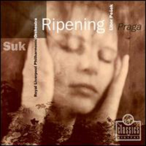 Suk / Pesek / Royal Liverpool Philharmonic Orch: Ripening