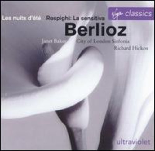 Berlioz / Baker / Hickox / London Sinfonia: Nuits D'ete/Belle Voyageuse/Ca