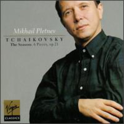 Tchaikovsky / Pletnev: Seasons/Piano Pieces (6)/Seasons