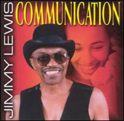 Lewis, Jimmy: Communication