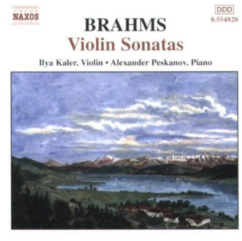 Brahms / Kaler / Peskanov: Sonatas for Violin & Piano