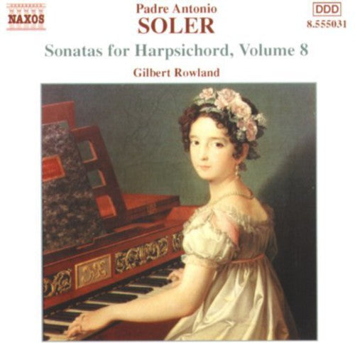 Soler / Rowland: Sonatas for Harpsichord 8