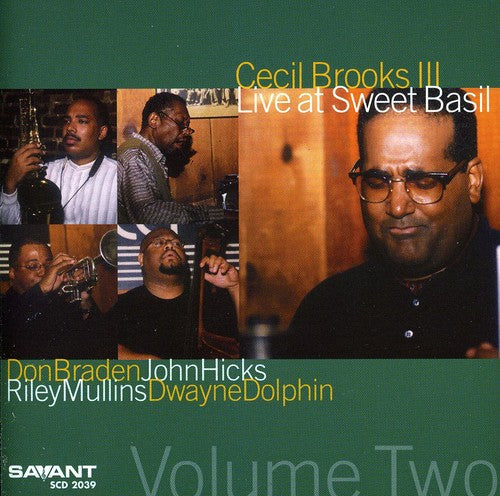 Brooks III, Cecil: Live At Sweet Basil, Vol.2