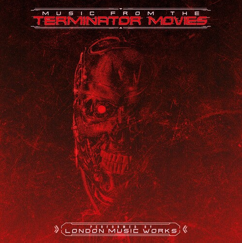 London Music Works: Music From The Terminator Movies - Colored Vinyl