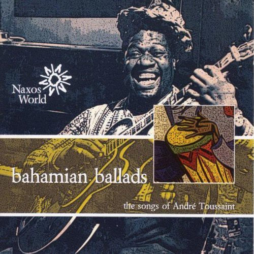 Toussaint, Andre: Bahamian Ballads