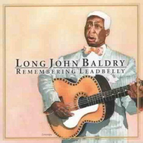 Baldry, Long John: Remembering Leadbelly