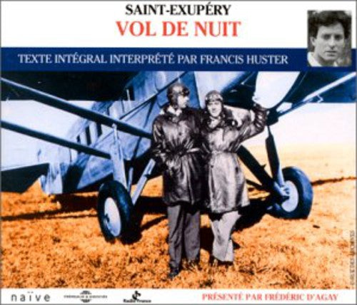 Exupery, Saint / Huster, Francis: Vol De Nuit