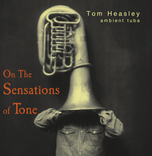 Heasley, Tom: On the Sensations of Tone