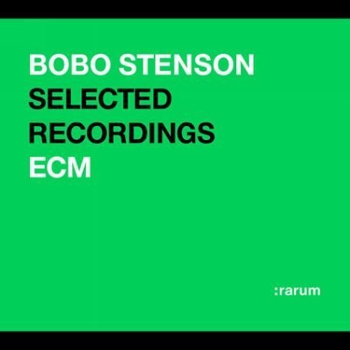 Stenson, Bobo: Rarum 8: Selected Recordings