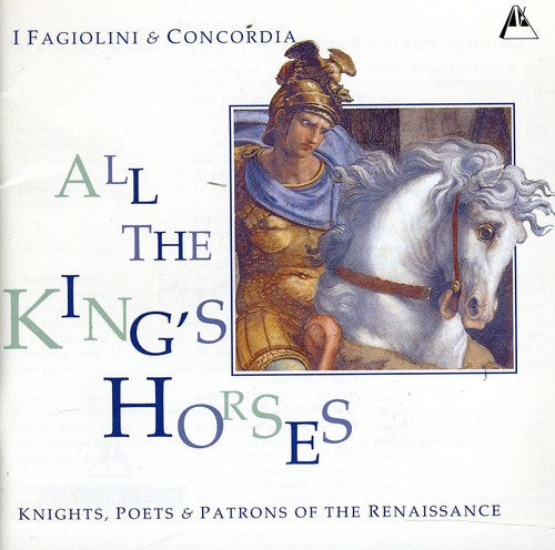 I Fagiolini / Concordia: All the King's Horses