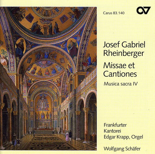 Rheinberger / Mertens / Krapp / Schafer: Sacred Music 4: Missae Et Cantiones