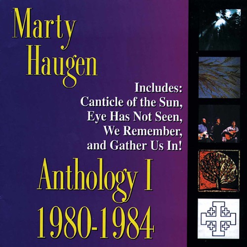 Haugen, Marty: Anthology 1: 1980-84