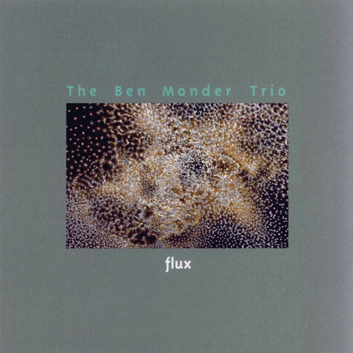 Monder, Ben: Flux