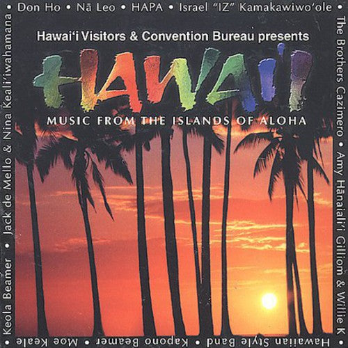 Hawaii: Music From the Islands of Aloha / Various: Hawaii: Music From The Islands Of Aloha